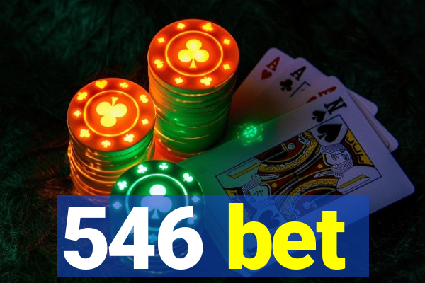 546 bet